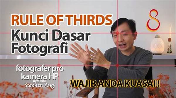 Fotografi Kreatif Dengan Sepertiga