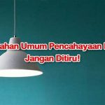 Kesalahan Umum Dalam Pencahayaan Rembrandt