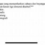 Memanfaatkan Cahaya Dan Bayangan