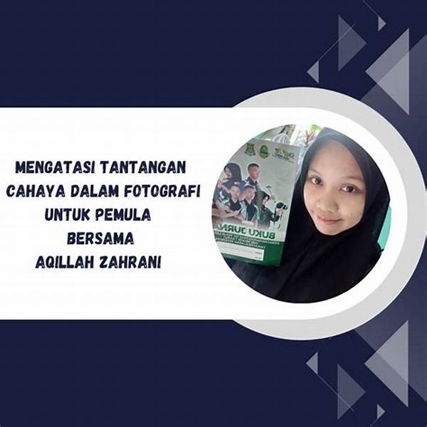 Mengatasi Tantangan Cahaya Keras