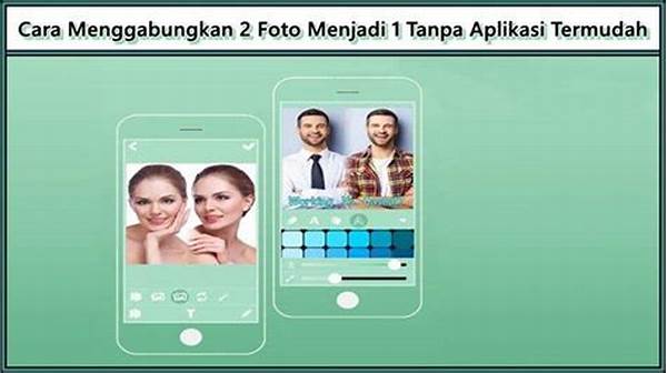 Panduan Praktis Menggabungkan Foto
