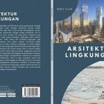 Pengaruh Arsitektur Pada Lingkungan Perkotaan