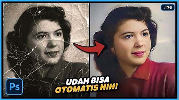 Memperbaiki Foto Lama Berkualitas Rendah