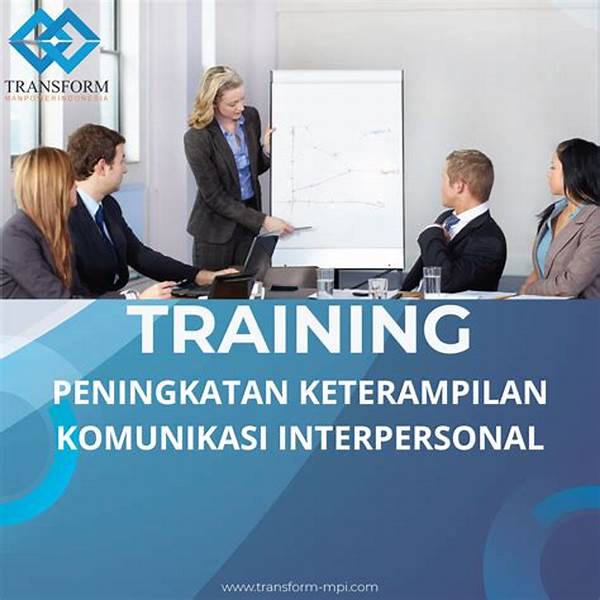 Peningkatan Kemampuan Komunikasi Interpersonal