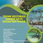 Restorasi Ekosistem Pesisir Pantai