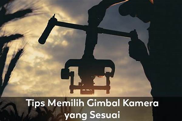 Tips Merawat Gimbal Kamera Anda