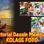 Tutorial Kolase Foto Langsung